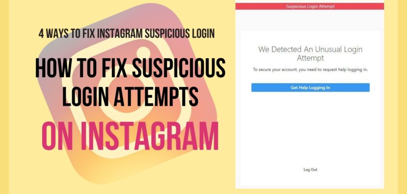 how to fix suspicious login attempt on Instagram
