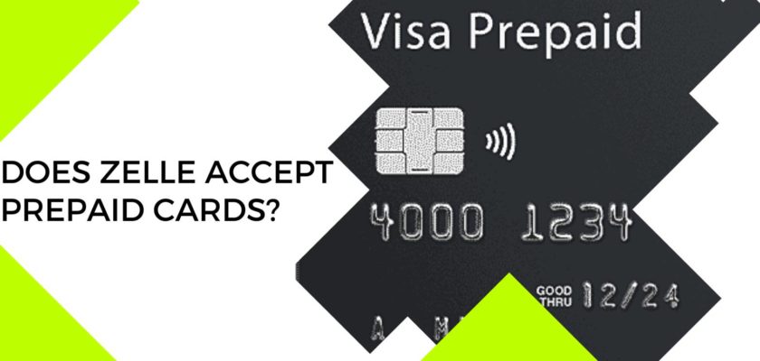 does zelle accept prepaid cards