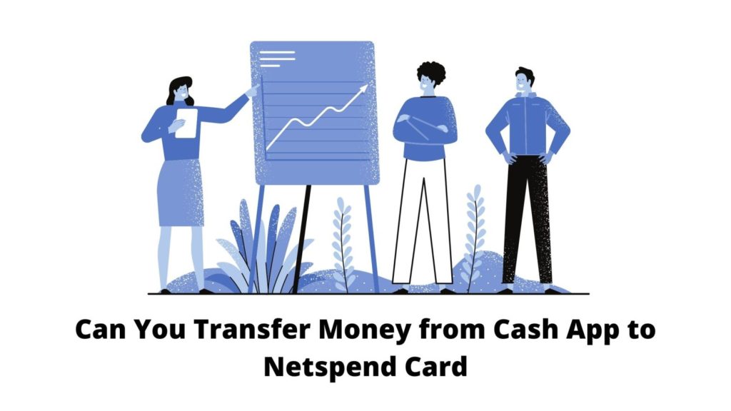 Can You Transfer Money from Cash App to Netspend Card: 6 Easy ...