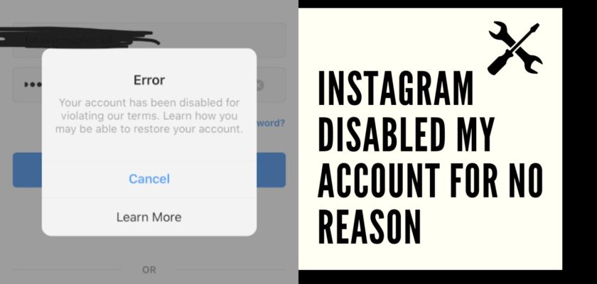 Instagram disabled my account for no reason