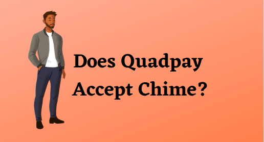 does quadpay accept chime